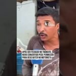 APÓS SER FECHADO NO TRÂNSITO. NOVO CONVERTIDO PEDE PERMISSÃO PARA DEUS BATER NO MOTORISTA !