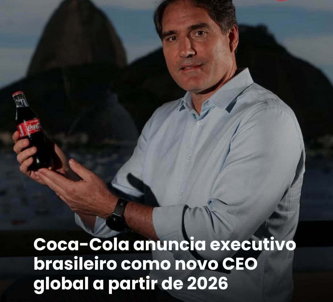 Coca-Cola anuncia executivo brasileiro como novo CEO global a partir de 2026 Coca-Cola anuncia executivo brasileiro como novo CEO global a partir de 2026