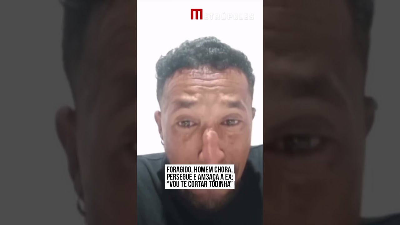FORAGIDO, HOMEM CHORA, PERSEGUE E AMEAÇA A EX: “VOU TE CORTAR TODINHA!