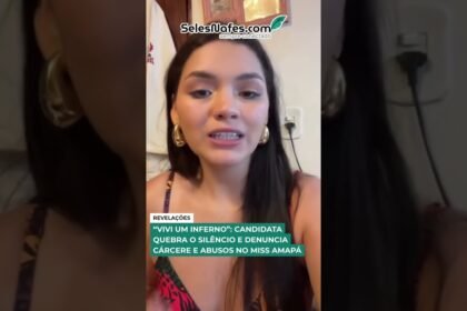 VIVI UM INFERNO”: CANDIDATA QUEBRA O SILÊNCIO E DENUNCIA CÁRCERE E ABUSOS NO MISS AMAPÁ!