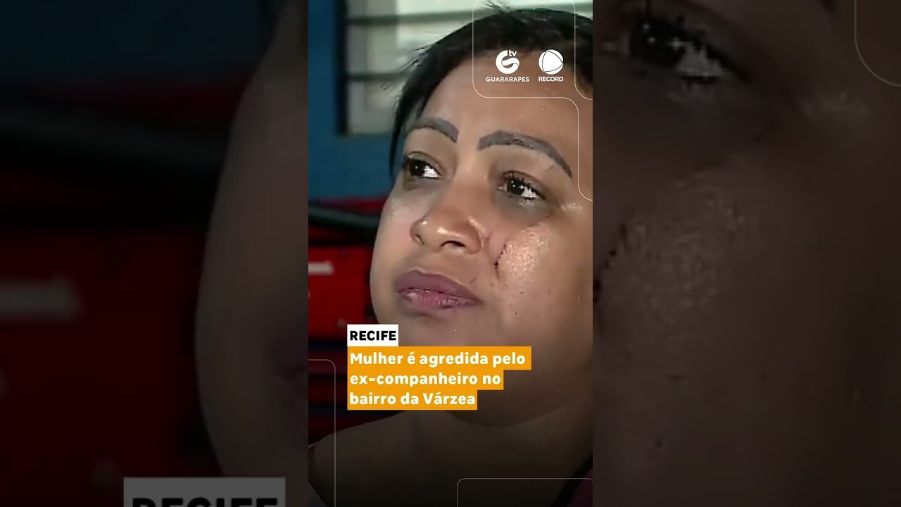 Mulher é agredida pelo ex-companheiro no bairro da Várzea