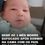 BEBÊ DE 1 MÊS MORRE SUFOCADO APÓS DORMIR NA CAMA COM OS PAIS EM CAMPINA GRANDE !