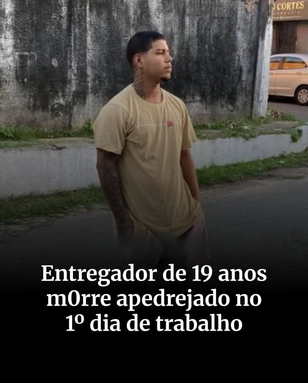 Entregador de 19 anos morre apedrejado no 1º dia de trabalho