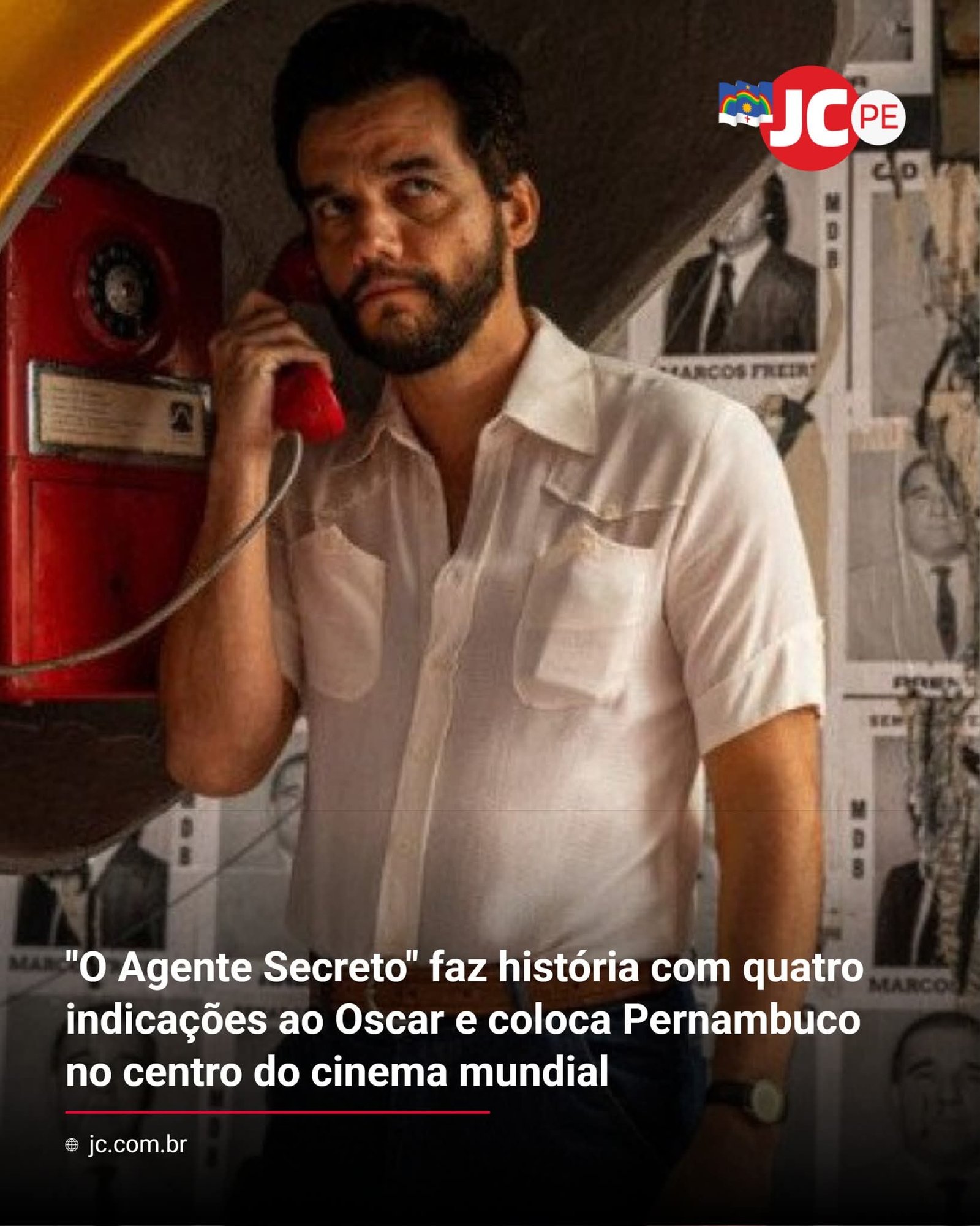 O Agente Secreto” faz história com quatro indicações ao Oscar e coloca Pernambuco no centro do cinema mundial