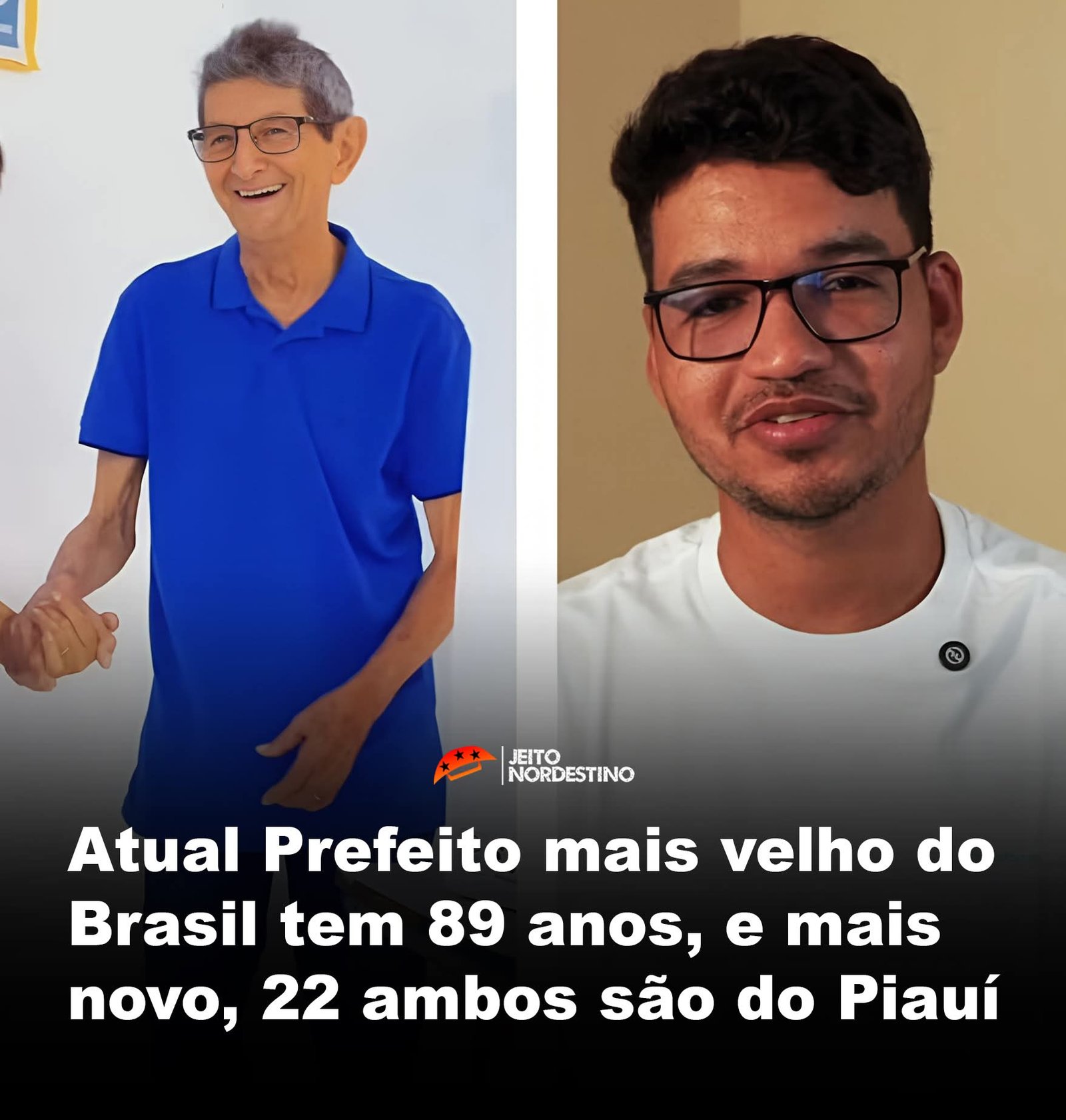 Atual Prefeito mais velho do Brasil tem 89 anos, e mais novo, 22 ambos são do Piauí