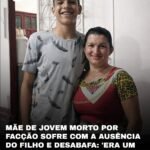 MÃE DE JOVEM MORTO POR FACÇÃO SOFRE COM A AUSÊNCIA DO FILHO E DESABAFA: ‘ERA UM MENINO MUITO BOM’