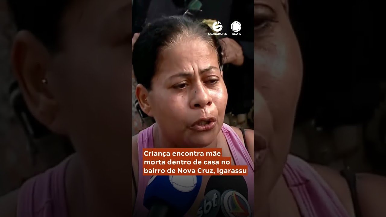Criança encontra mãe morta dentro de casa em Igarassu !💔😭