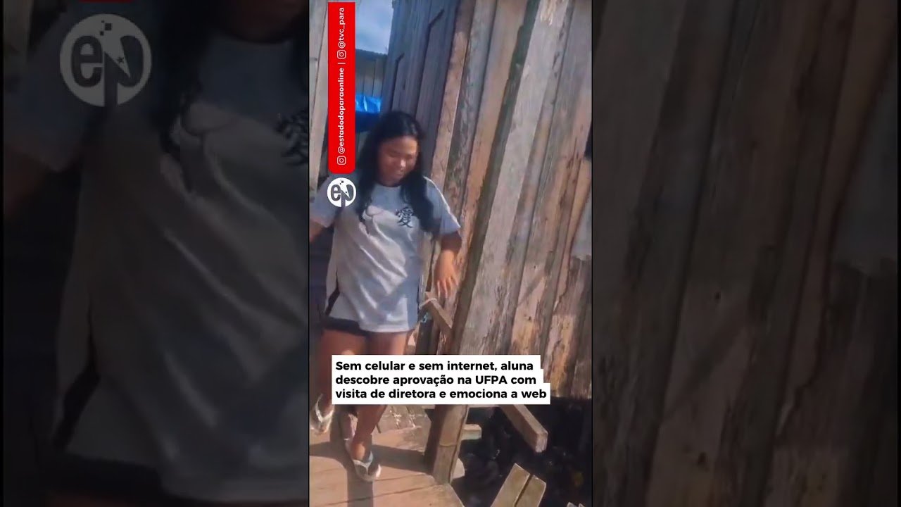Sem celular e sem internet, aluna descobre aprovação na UFPA com visita de diretora e emociona a web !
