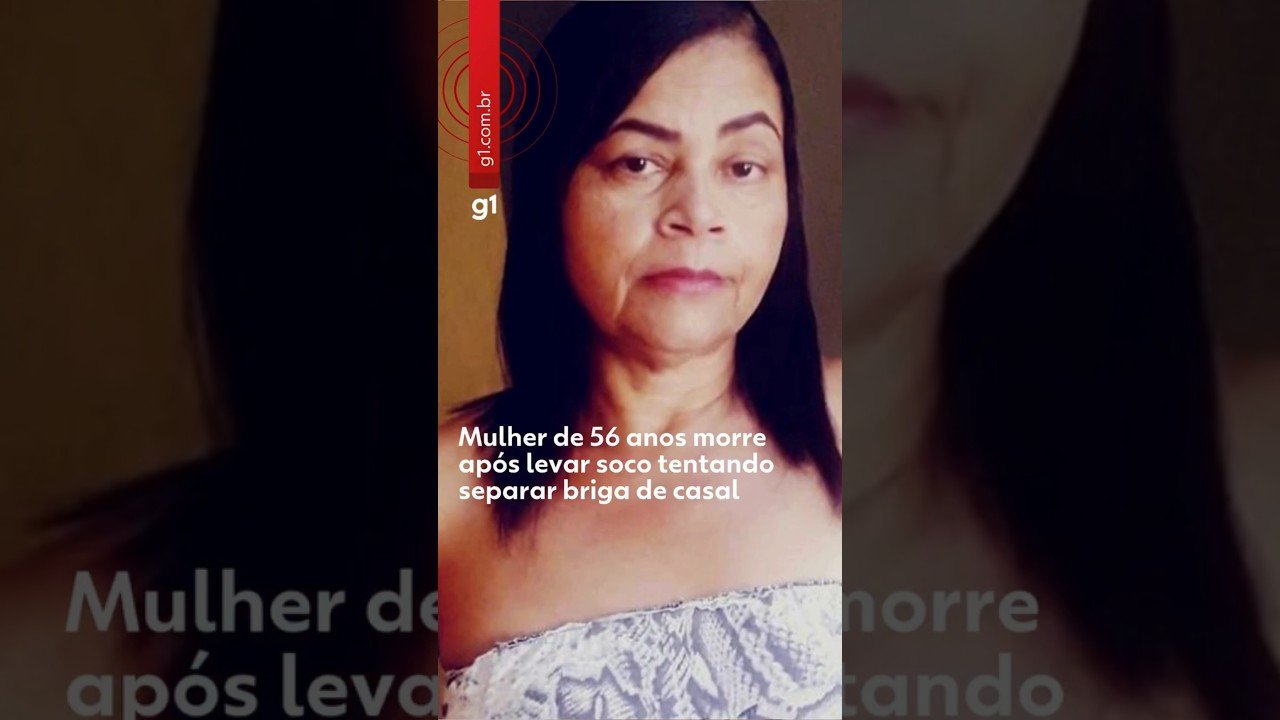 Mulher de 56 anos morre após levar soco tentando separar briga de casal !