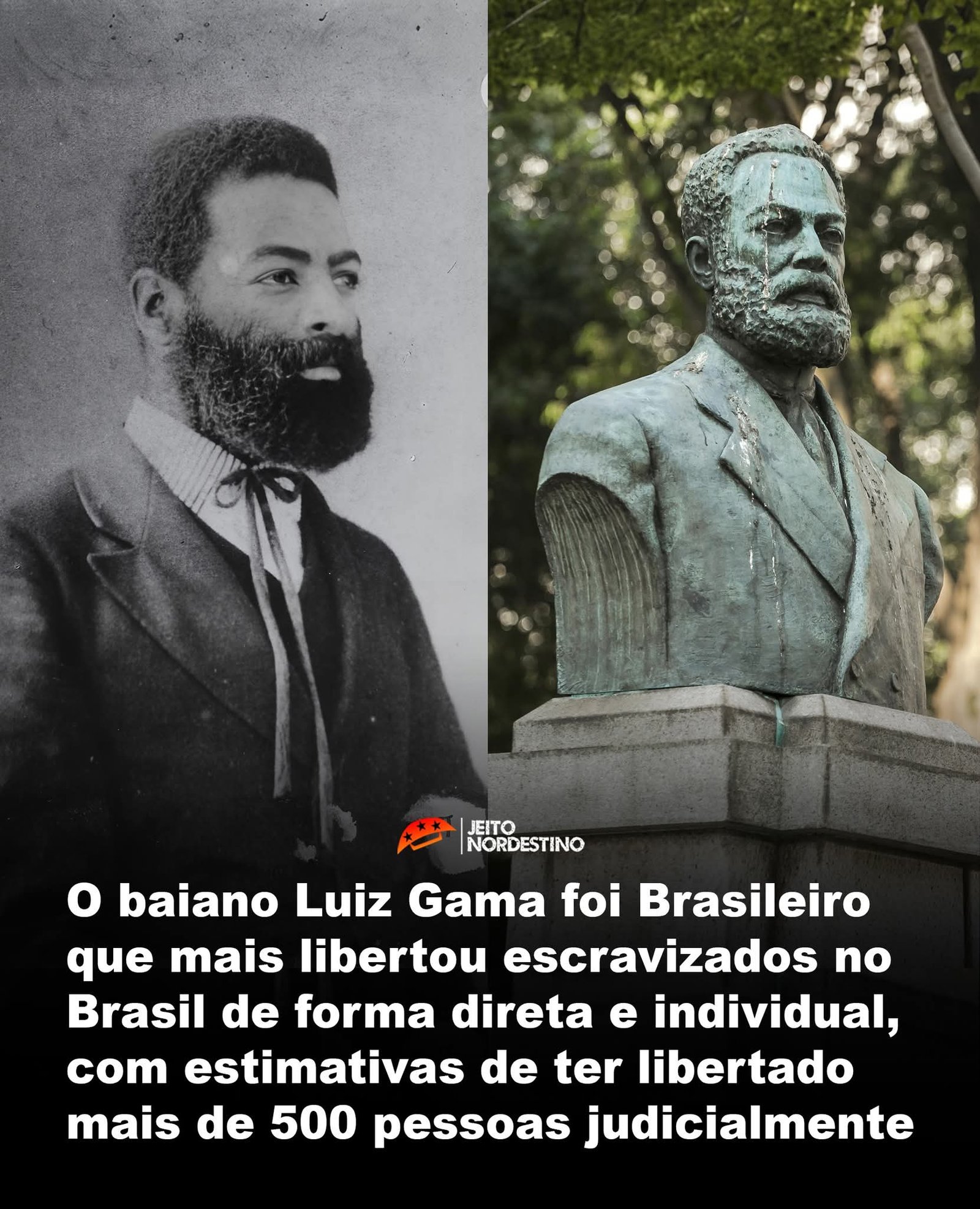 O baiano Luiz Gama foi Brasileiro que mais libertou escravizados no Brasil de forma direta e individual, com estimativas de ter libertado mais de 500 pessoas judicialmente