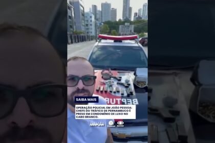 Chefe do tráfico de drogas de Pernambuco é preso na orla de Cabo Branco na Paraíba !