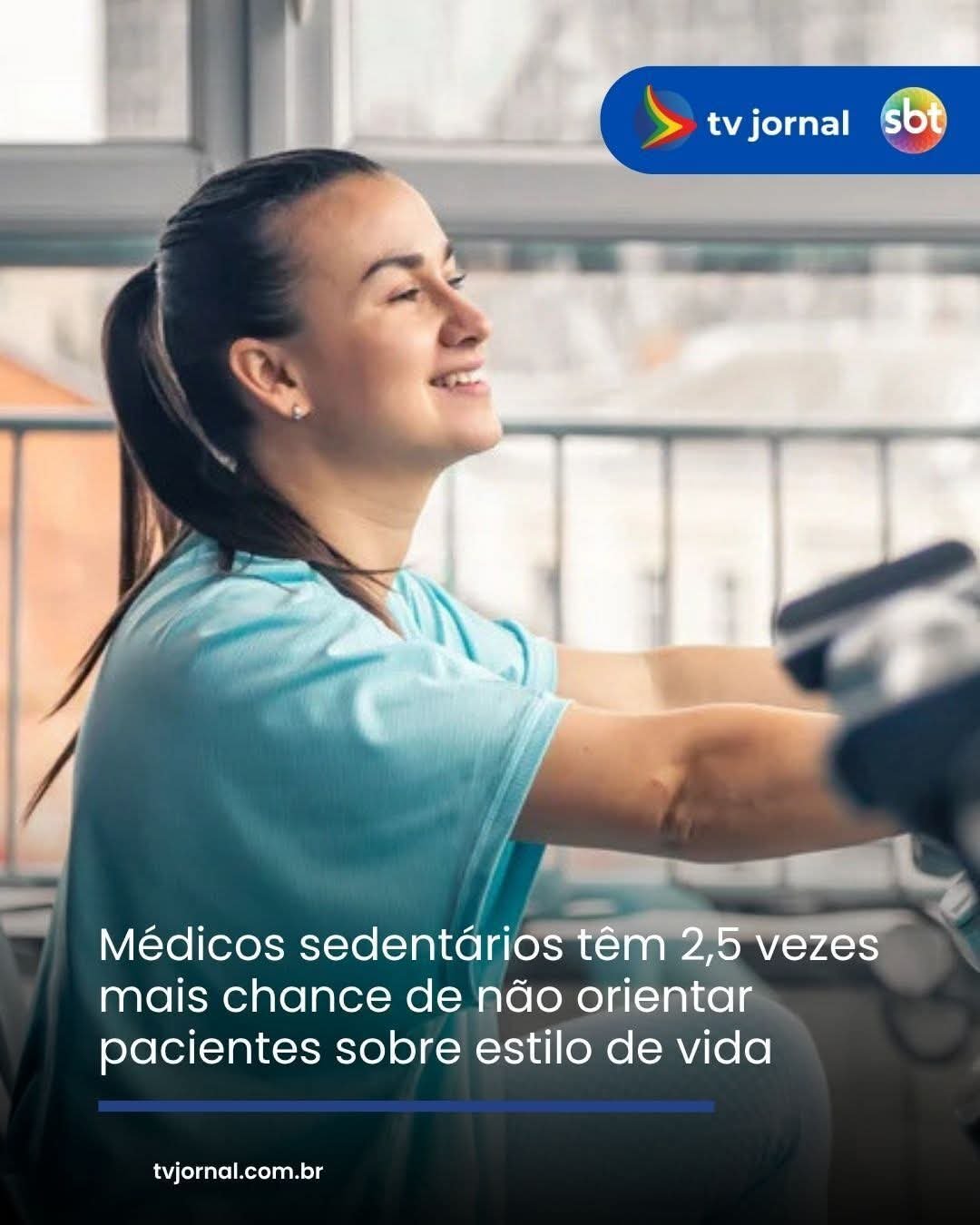 Médicos sedentários têm 2,5 vezes mais chance de não orientar pacientes sobre estilo de vida