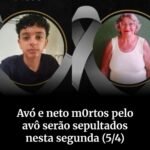 Avó e neto mortos pelo avô serão sepultados nesta segunda