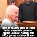 Idosa de 91 anos é presa ao tentar furtar um remédio que antes custava 50 dólares e passou para 950, e que seu marido de 88 anos prècisava com urgência