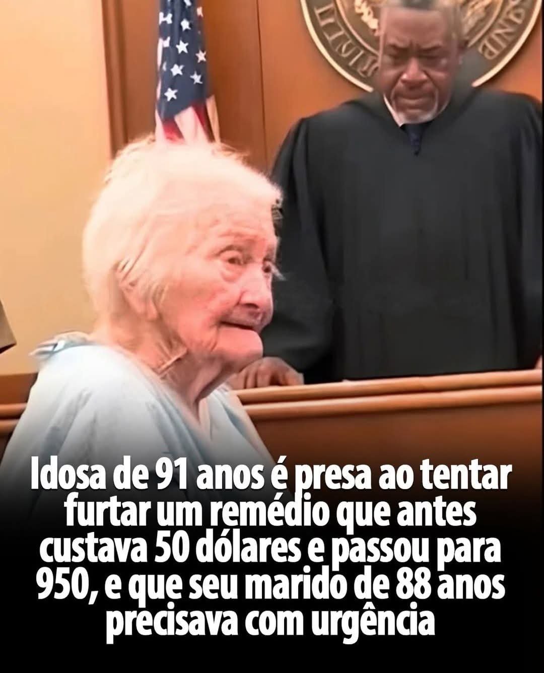 Idosa de 91 anos é presa ao tentar furtar um remédio que antes custava 50 dólares e passou para 950, e que seu marido de 88 anos prècisava com urgência