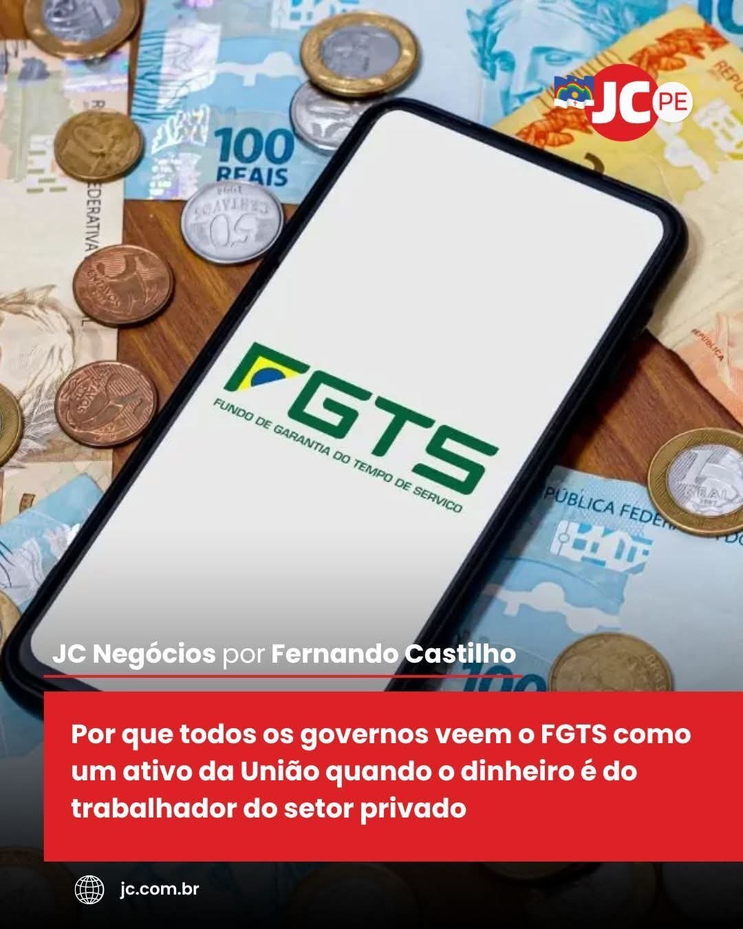 Por que todos os governos veem o FGTS como um ativo da União quando o dinheiro é do trabalhador do setor privado