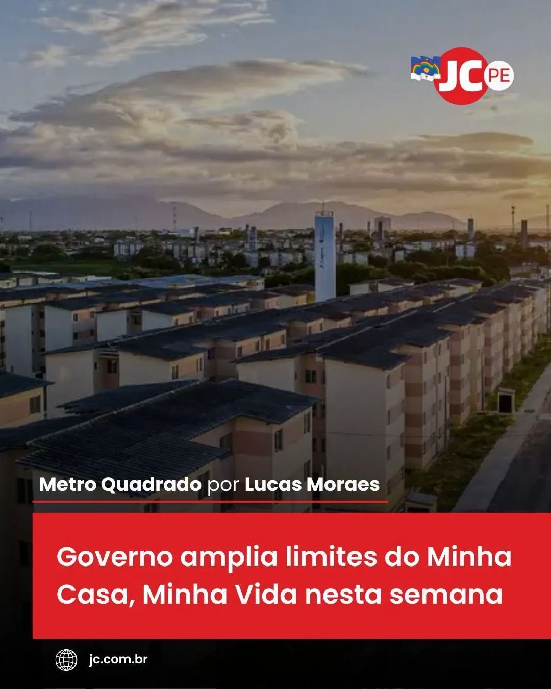 Governo amplia limites do Minha Casa, Minha Vida nesta semana