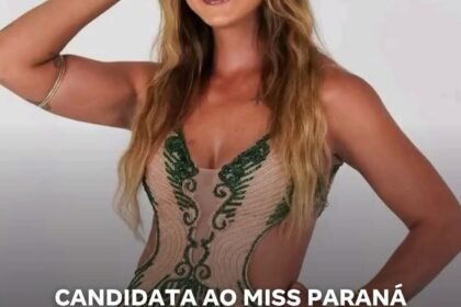 CANDIDATA AO MISS PARANÁ MORRE AOS 31 ANOS ÀS VÉSPERAS DE CONCURSO