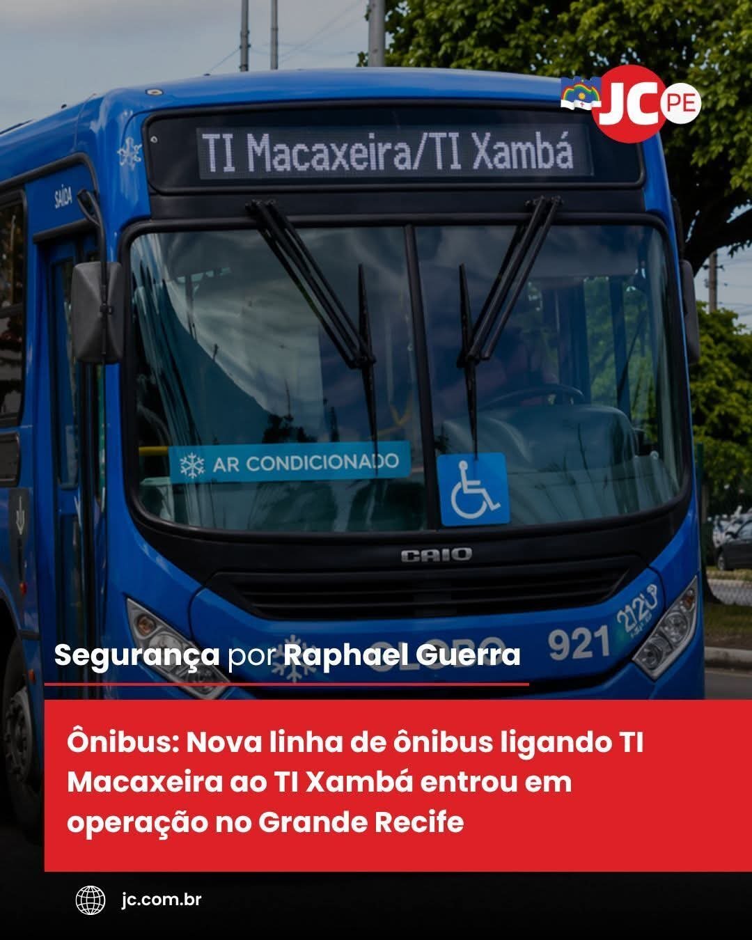 Ônibus: Nova linha de ônibus ligando TI Macaxeira ao TI Xambá entrou em operação no Grande Recife