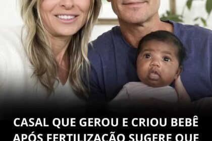 CASAL QUE GEROU E CRIOU BEBÊ APÓS FERTILIZAÇÃO SUGERE QUE PAIS BIOLÓGICOS ADOTEM A CRIANÇA APÓS CONFIRMAÇÃO DE ERRO CLÍNICO