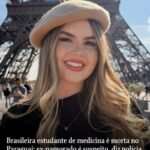 Brasileira estudante de medicina é morta no Paraguai; ex-namorado é suspeito, diz polícia