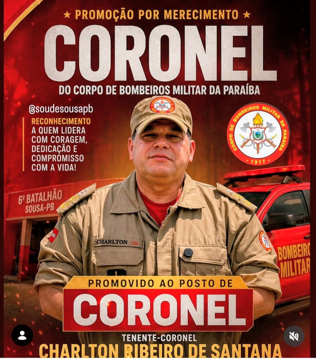 De Camaragibe para o mais alto posto do Corpo de Bombeiros Militar da Paraíba.