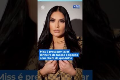 Miss é presa por lavar dinheiro de facção e ligação com chefe da quadrilha !