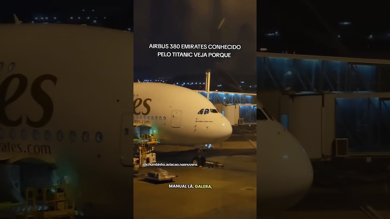 AIRBUS 380 EMIRATES CONHECIDO PELO TITANIC VEJA PORQUE !