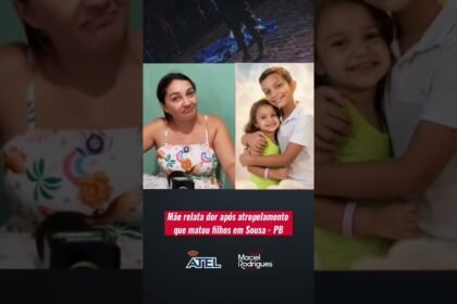 Mãe relata dor após atropelamento que matou filhos em Sousa – PB