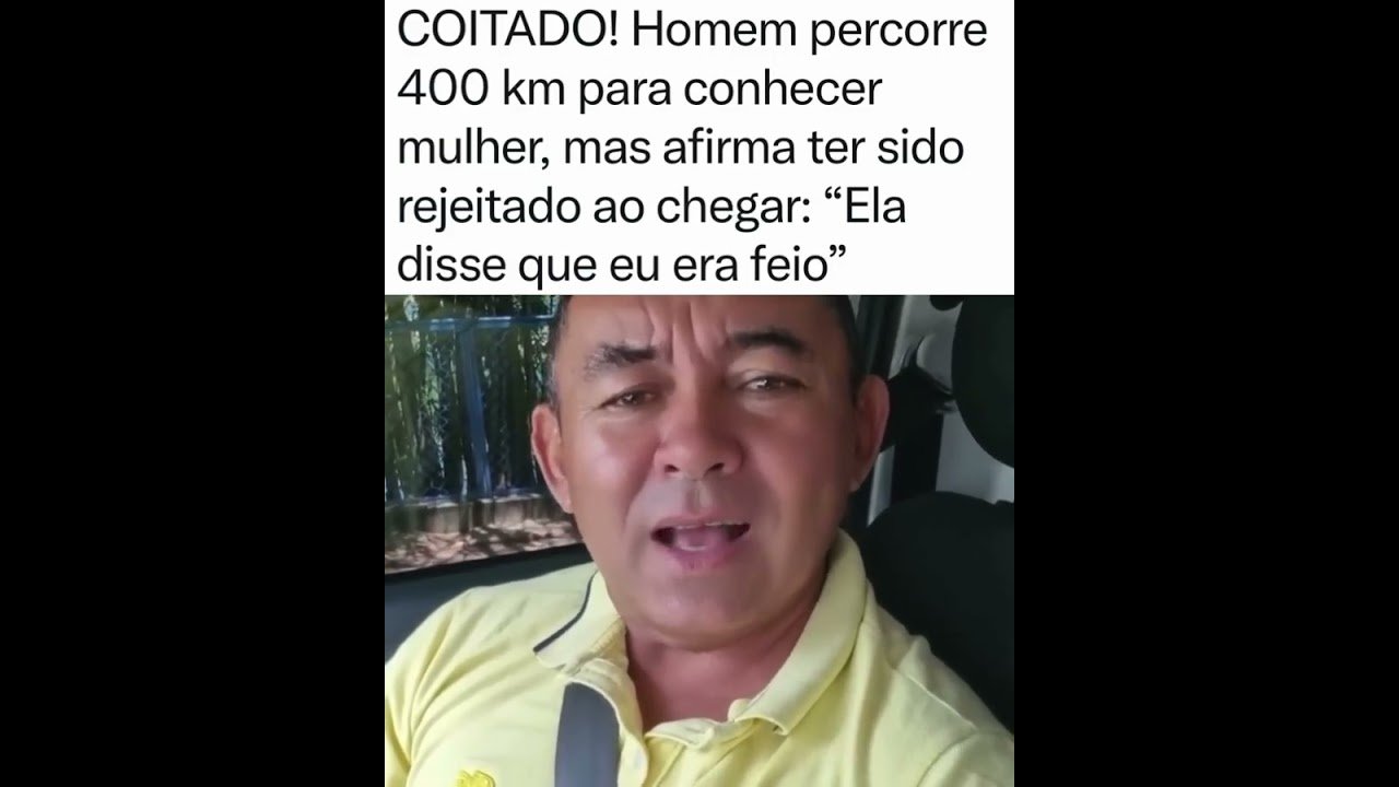 Homem percorre 400 km para conhecer mulher, mas afirma ter sido rejeitado ao chegar: “Ela disse que eu era feio.