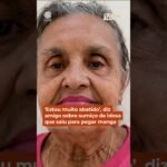 idosa de 79 anos desapareceu após sair para pegar manga com um amigo.