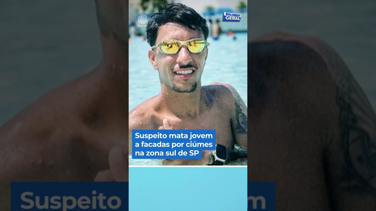 Suspeito mata jovem a facadas por ciúmes na zona sul de SP