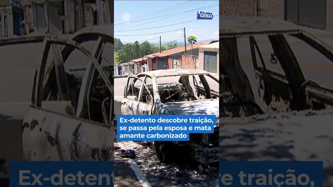 Ex-presidiário descobre traição, se passa pela esposa e mata amante carbonizado