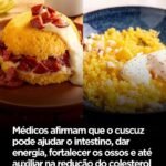 Médicos afirmam que o cuscuz pode ajudar o intestino, dar energia, fortalecer os ossos e até auxiliar na redução do colesterol