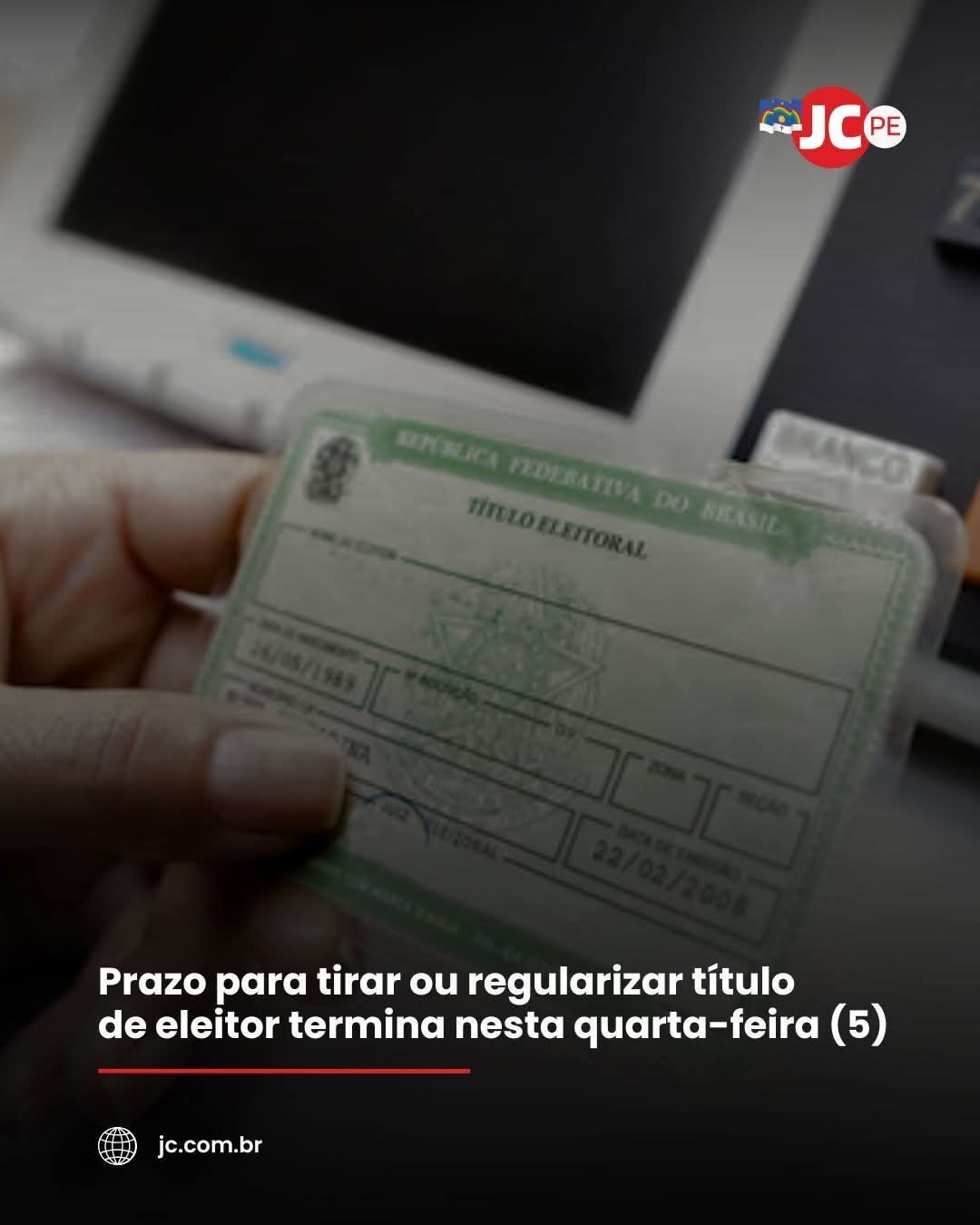 Prazo para tirar ou regularizar título de eleitor termina nesta quarta-feira (5)
