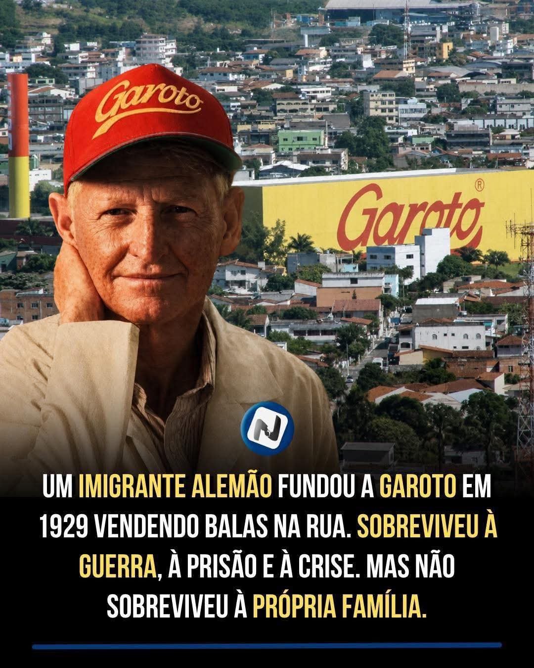 UM IMIGRANTE ALEMÃO FUNDOU A GAROTO EM 1929 VENDENDO BALAS NA RUA. SOBREVIVEU À GUERRA, À PRISÃO E À CRISE. MAS NÃO SOBREVIVEU À PRÓPRIA FAMÍLIA.