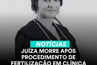 JUÍZA MORRE APÓS PROCEDIMENTO DE FERTILIZAÇÃO EM CLÍNICA DE SP; POLÍCIA INVESTIGA