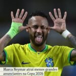 Marca Neymar atrai menos grandes anunciantes na Copa 2026