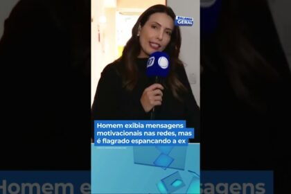 Homem exibia mensagens motivacionais nas redes, m 0 é flagrado espancando a ex-mulher