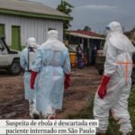 Suspeita de ebola é descartada em paciente internado em São Paulo