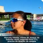 Marcela Vitória, vítima de ataque de tubarão na última segunda-feira (1º), precisa de doação de sangue Marcela Vitória, vítima de ataque de tubarão na última segunda-feira (1º), precisa de doação de sangue