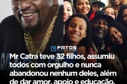 Mr Catra teve 32 filhos, assumiu todos com orgulho e nunca abandonou nenhum deles, além de dar amor, apoio e educação, sempre deixou claro que ser homem de verdade também é assumir suas responsabilidades.