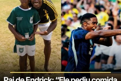 Pai de Endrick: “Ele pediu comida e não tinha nada na geladeira. Disse que seria jogador e tiraria a gente daquela vida. E conseguiu.” Pai de Endrick: “Ele pediu comida e não tinha nada na geladeira. Disse que seria jogador e tiraria a gente daquela vida. E conseguiu.”