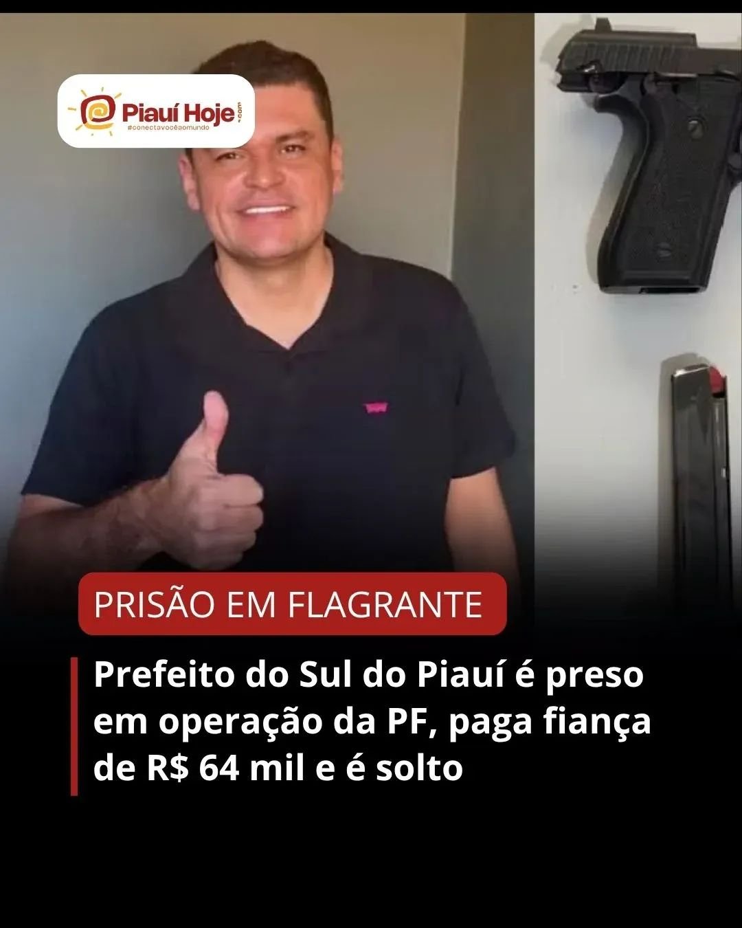 Prefeito do Sul do Piauí é preso em operação da PF, paga fiança de R$ 64 mil e é solto Prefeito do Sul do Piauí é preso em operação da PF, paga fiança de R$ 64 mil e é solto