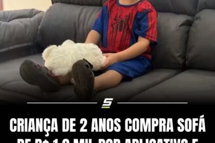 CRIANÇA DE 2 ANOS COMPRA SOFÁ DE R$ 1,9 MIL POR APLICATIVO E FAMÍLIA SÓ DESCOBRE NA ENTREGA. CRIANÇA DE 2 ANOS COMPRA SOFÁ DE R$ 1,9 MIL POR APLICATIVO E FAMÍLIA SÓ DESCOBRE NA ENTREGA.