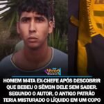 HOMEM MATA EX-CHEFE APÓS DESCOBRIR QUE BEBEU O SÊM3N DELE SEM SABER. SEGUNDO O AUTOR, O ANTIGO PATRÃO TERIA MISTURADO O LÍQUIDO EM UM COPO DE CALDO DE CANA E SERVIDO A BEBIDA SEM AVISÁ-LO.