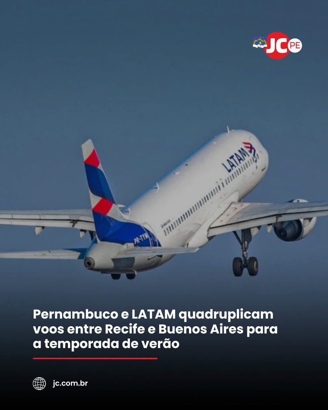 Pernambuco e LATAM quadruplicam voos entre Recife e Buenos Aires para a temporada de verão Pernambuco e LATAM quadruplicam voos entre Recife e Buenos Aires para a temporada de verão