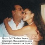 Mortes de PC Farias e Suzana completam 30 anos com processo encerrado e memória em disputa