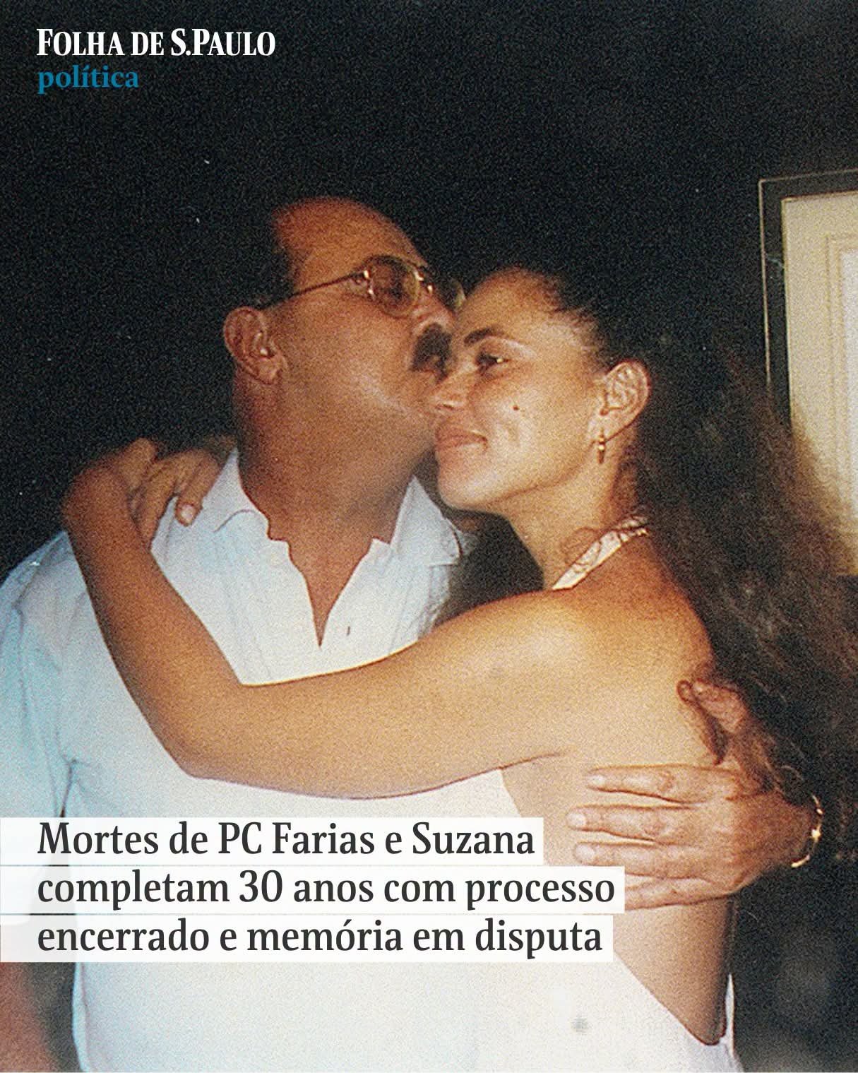 Mortes de PC Farias e Suzana completam 30 anos com processo encerrado e memória em disputa Mortes de PC Farias e Suzana completam 30 anos com processo encerrado e memória em disputa