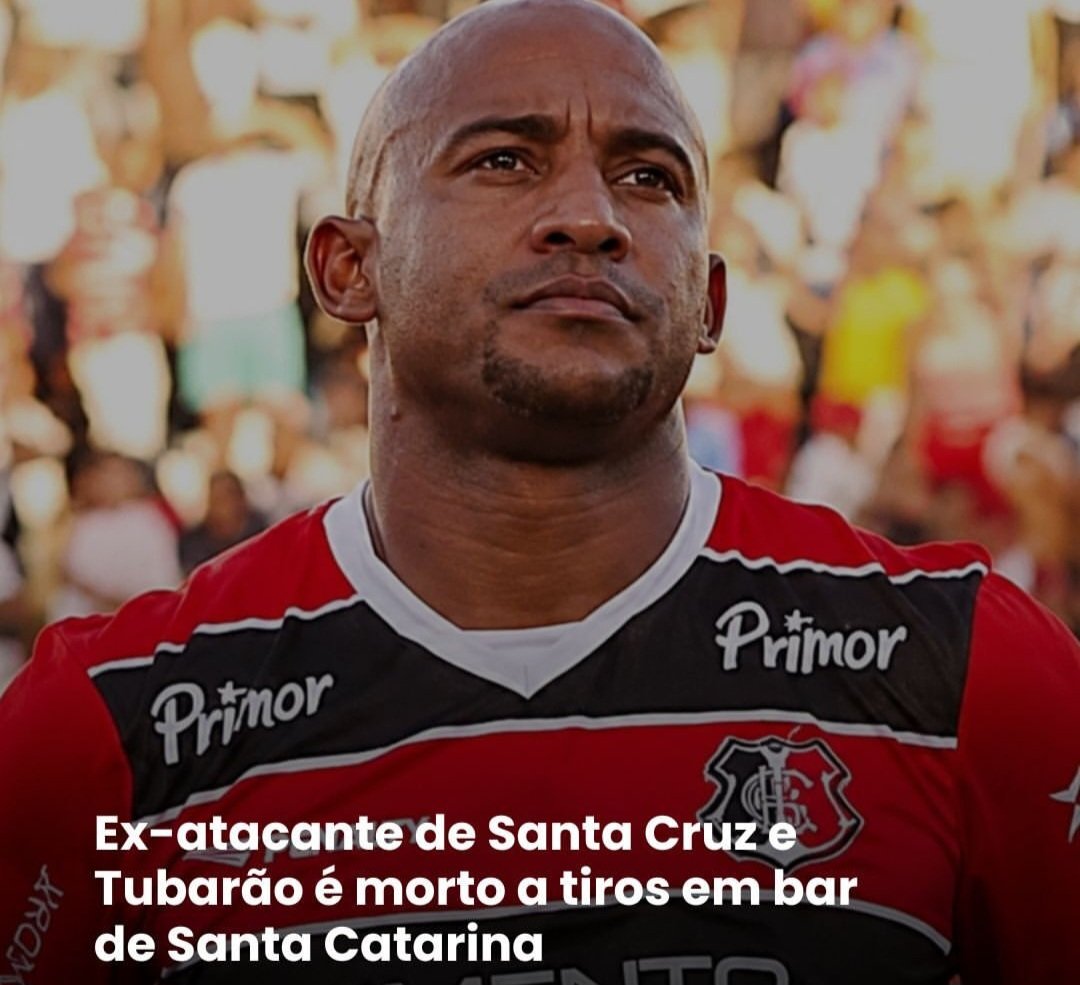 Ex atacante do Santa Cruz é executado em bar de Santa Catarina!
